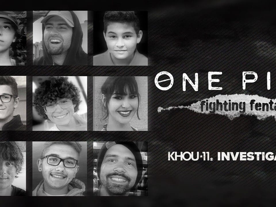 One Pill: Fighting Fentanyl Investigation